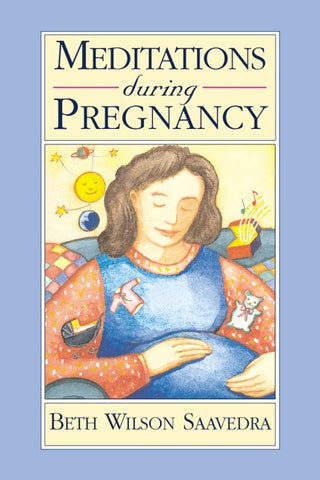 Meditations During Pregnancy