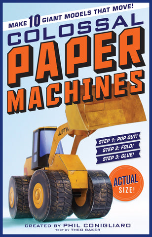 Colossal Paper Machines