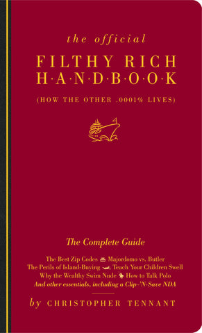 The Official Filthy Rich Handbook