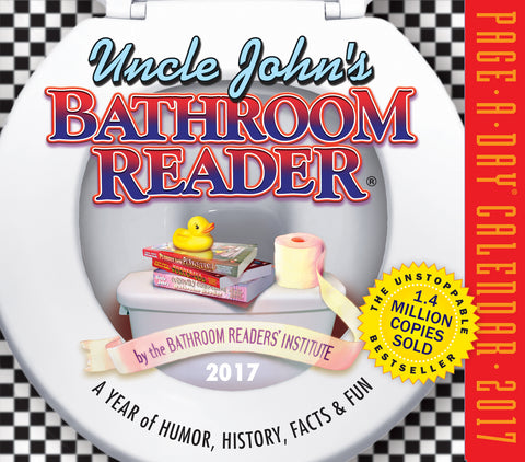 Uncle John’s Bathroom Reader Page-A-Day Calendar 2017