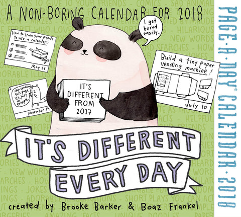 It's Different Every Day Page-A-Day Calendar 2018