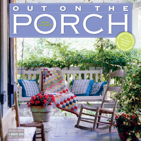 Out on the Porch Wall Calendar 2018