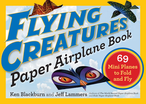 Flying Creatures Paper Airplane Book