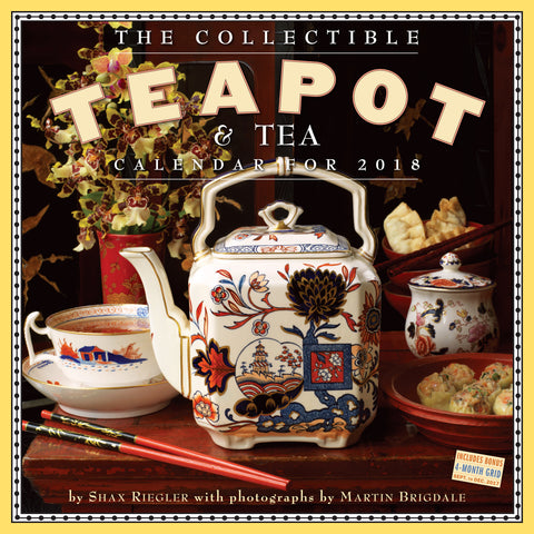 The Collectible Teapot & Tea Wall Calendar 2018