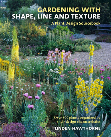 Gardening with Shape, Line and Texture