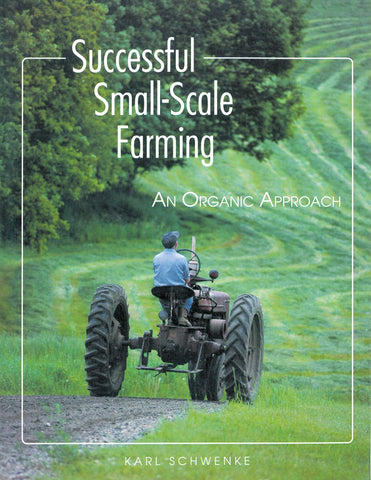Successful Small-Scale Farming