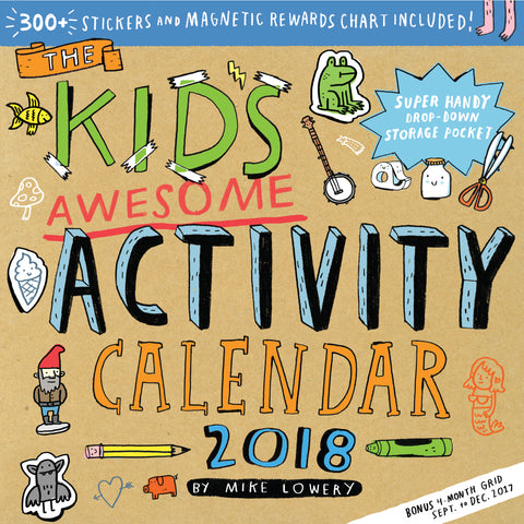 The Kid's Awesome Activity Wall Calendar 2018