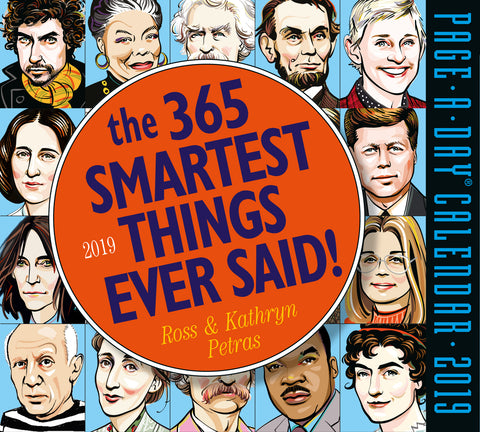 365 Smartest Things Ever Said! Page-A-Day Calendar 2019