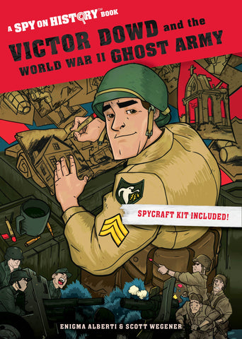 Victor Dowd and the World War II Ghost Army