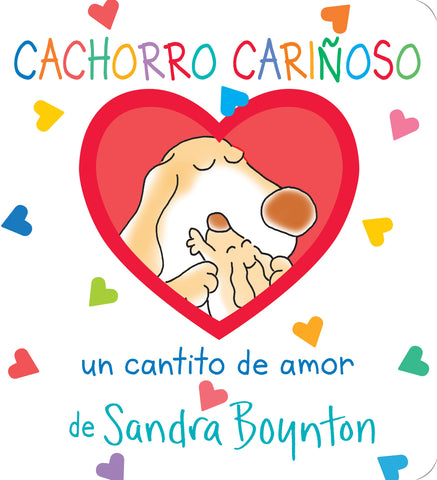 Cachorro cariñoso / Snuggle Puppy! Spanish Edition