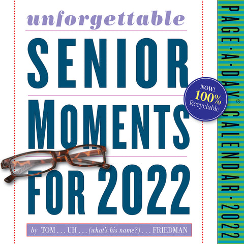 389* Unforgettable Senior Moments Page-A-Day Calendar 2022