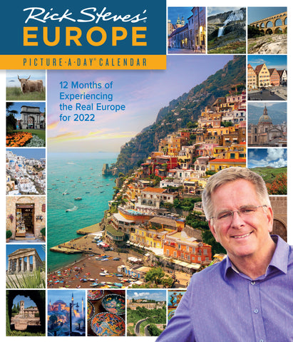 Rick Steves' Europe Picture-A-Day Wall Calendar 2022