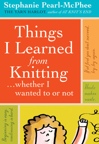 Things I Learned From Knitting 