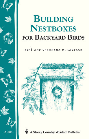 Building Nest Boxes for Backyard Birds