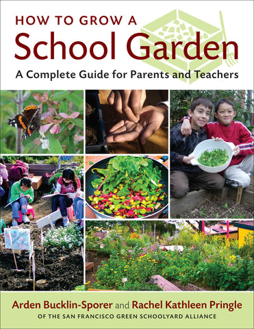 How to Grow a School Garden