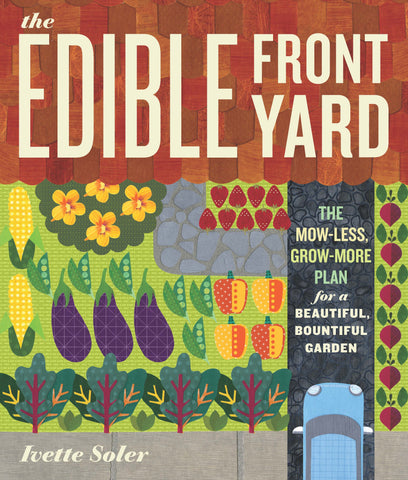 The Edible Front Yard