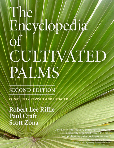 The Encyclopedia of Cultivated Palms