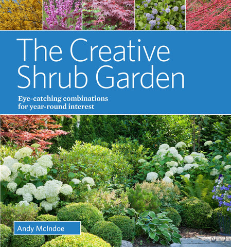 The Creative Shrub Garden