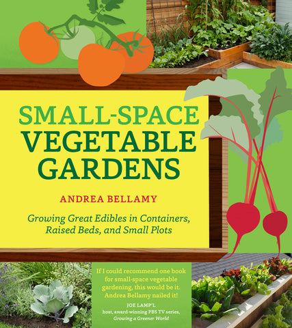 Small-Space Vegetable Gardens