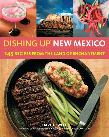 Dishing Up® New Mexico