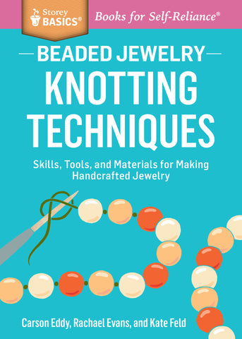 Beaded Jewelry: Knotting Techniques