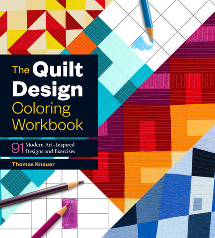 The Quilt Design Coloring Workbook