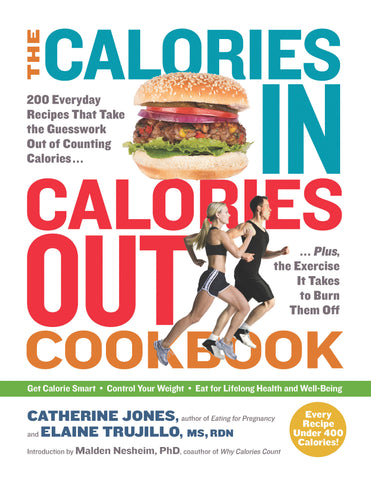 The Calories In, Calories Out Cookbook