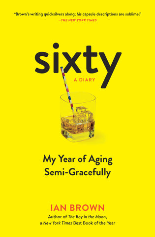 Sixty: A Diary