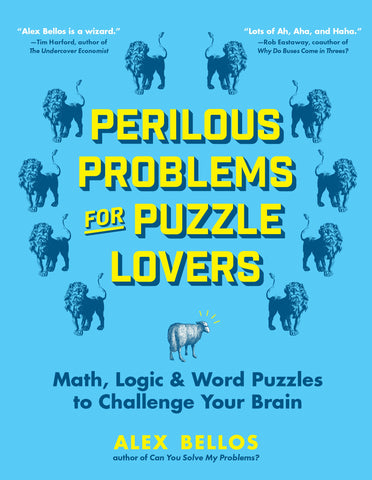 Perilous Problems for Puzzle Lovers