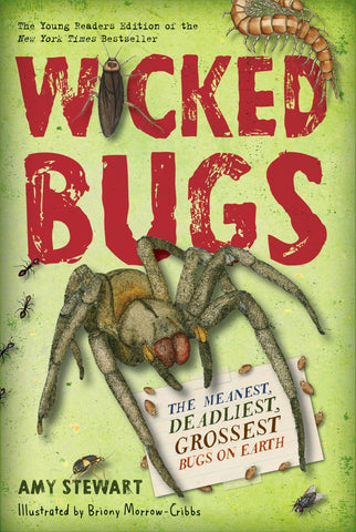 Wicked Bugs (Young Readers Edition)