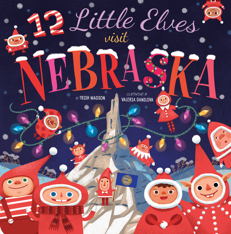 12 Little Elves Visit Nebraska