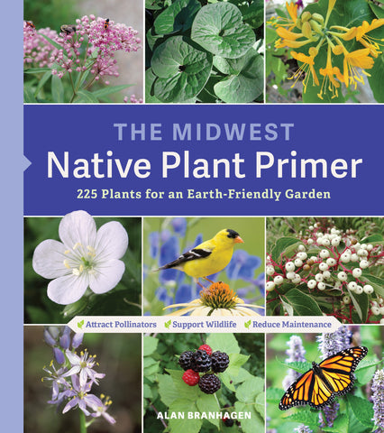 The Midwest Native Plant Primer