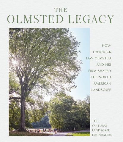 The Olmsted Legacy