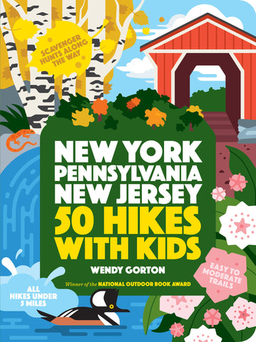 50 Hikes with Kids New York, Pennsylvania, and New Jersey