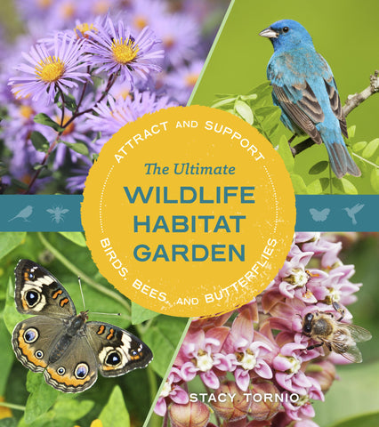 The Ultimate Wildlife Habitat Garden