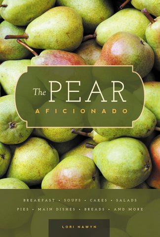 The Pear Aficionado