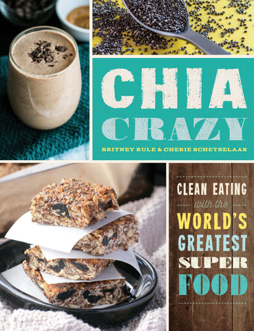 Chia Crazy Cookbook