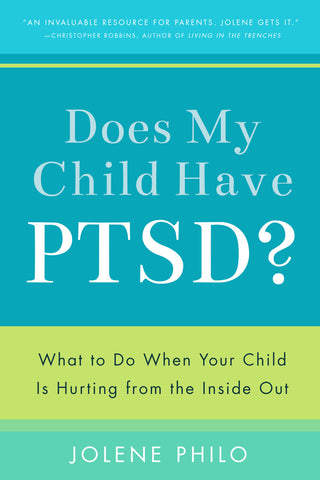 Does My Child Have PTSD?