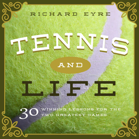 Tennis and Life