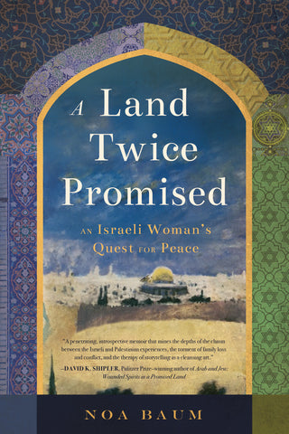 A Land Twice Promised