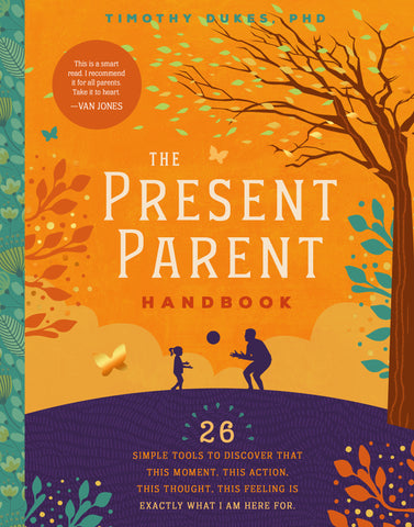 The Present Parent Handbook