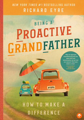 Being a Proactive Grandfather